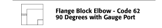 Flange Block Elbow - Code 62 90 Degree with Gauge Port